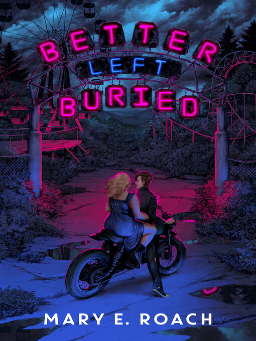 Title details for Better Left Buried by Mary E. Roach - Wait list